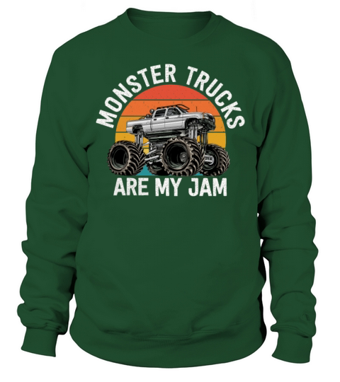 Monster Trucks Are My Jam Vintage Retro Sweatshirt Unisex