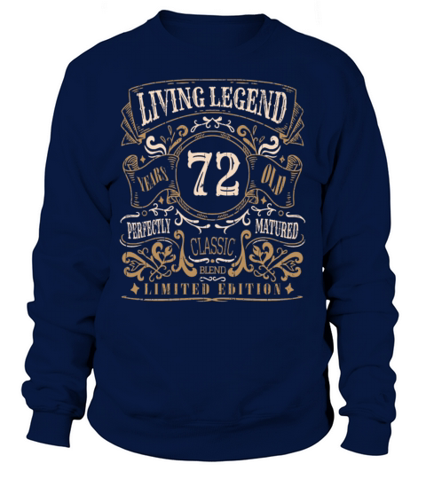 Retro Vintage Birth Whiskey Age 72 Years Old Sweatshirt Unisex