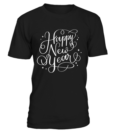 Happy New Year New Years Eve T-Shirt Unisex