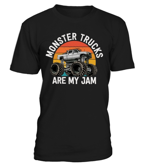 Monster Trucks Are My Jam Vintage Retro T-Shirt Unisex