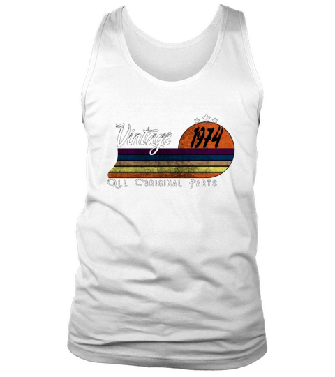Born In 1974 Vintage Retro Classic Gifts Tank Top Unisex