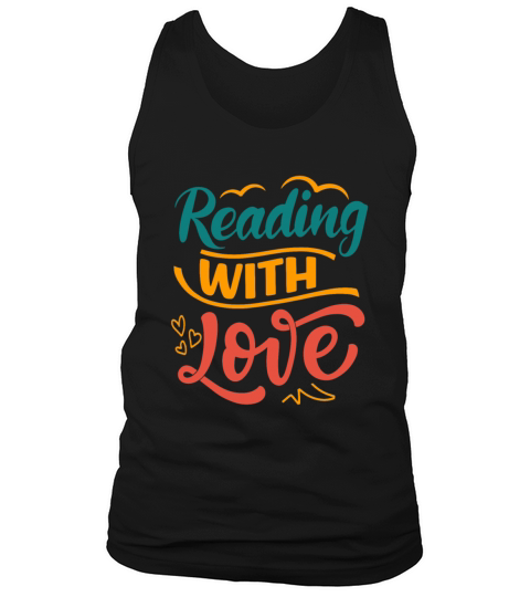 Reading With Love - For Reading Addicts Tank Top Unisex
