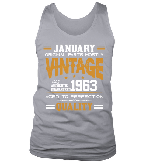 Vintage Aged To Perfection January 1963 Tank Top Unisex