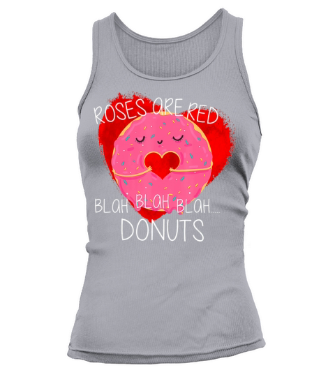 Funny Valentines Day Boys Roses Are Red Donuts Tank top Woman