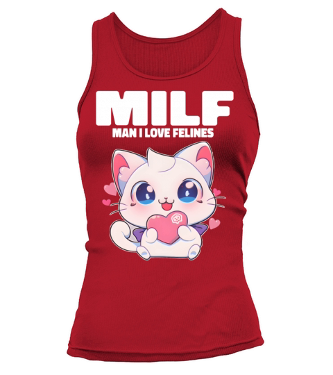 MILF Man I love Felines Funny Cats Tank top Woman