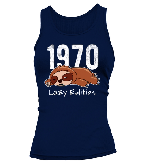 Sloth Vintage 1970 Birthday Lazy Edition Tank top Woman