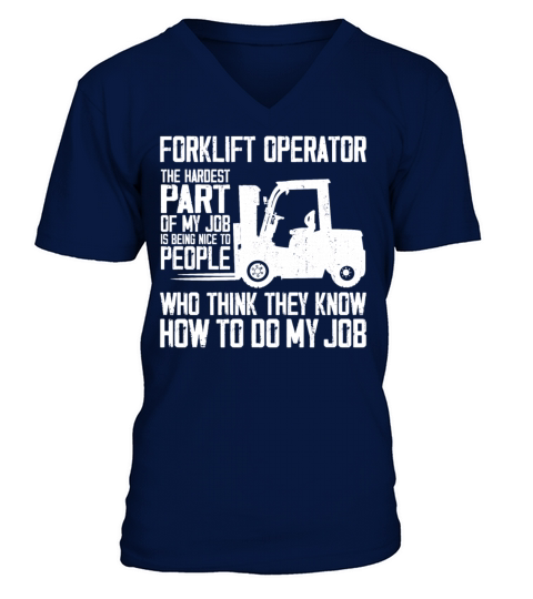 Certified Forklift Truck Operator V-Neck T-shirt