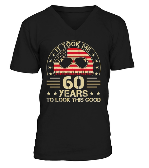 It Took Me 60 Years Adult Humor Sayings Old People V-Neck T-shirt