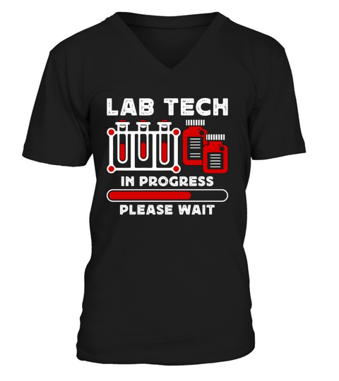 Lab Technician Lab Tech In Healthcare Laboratory V-Neck T-shirt