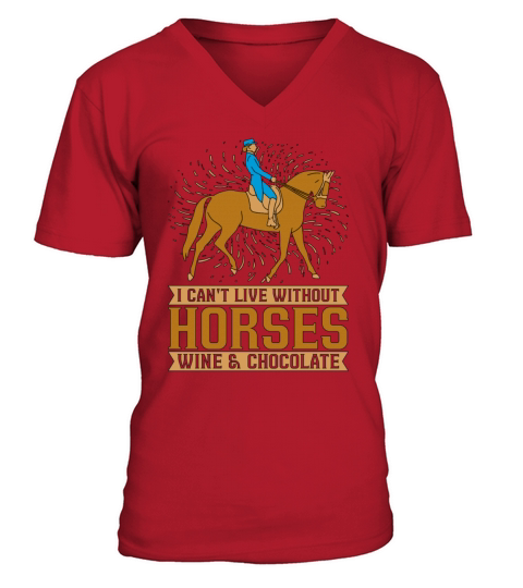 Show Jumping I Cant Live Without Horseback Riding V-Neck T-shirt