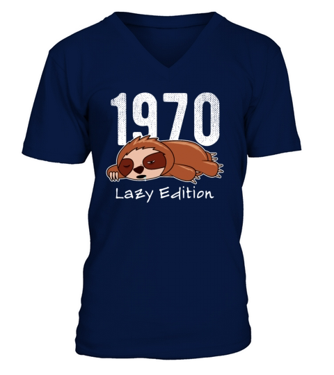 Sloth Vintage 1970 Birthday Lazy Edition V-Neck T-shirt