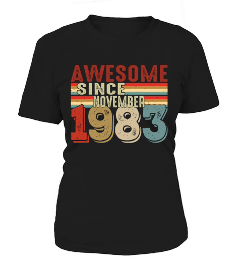 Awesome since november 1983 Women's T-Shirt