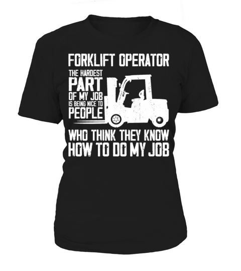 Certified Forklift Truck Operator Women's T-Shirt