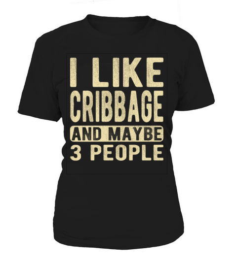 Cribbage Saying Women's T-Shirt