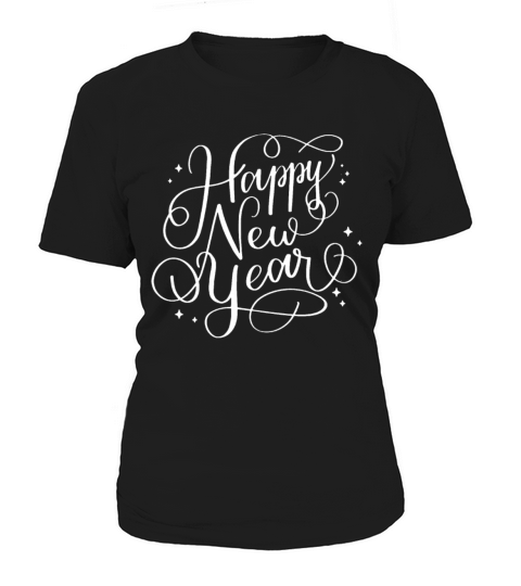 Happy New Year New Years Eve Women's T-Shirt