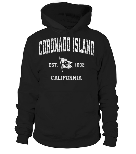 Coronado Island Ca Vintage Nautical Boat Anchor Fl Hoodie Unisex