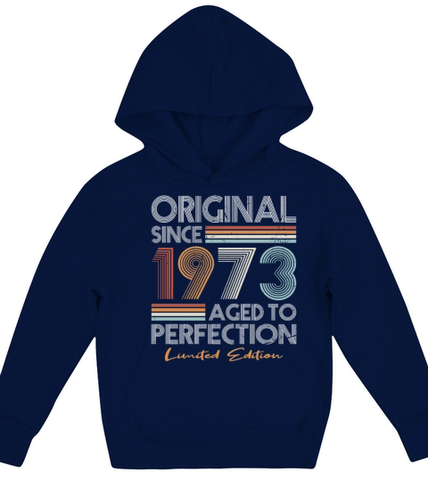 50th birthday vintage 1973 original since 1973 Kids Hoodie
