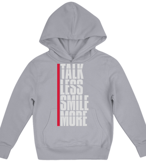 talk less smile more Kids Hoodie