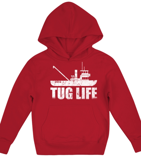 Tugboat Quote For A Tug Captain Tug Life Kids Hoodie