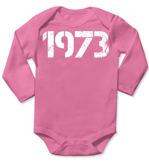 1973 Retro Vintage Birthday since in 1973 gift Long Sleeve Baby One-Piece