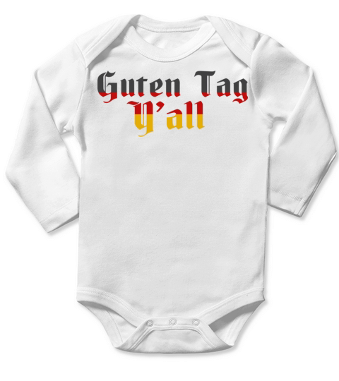 Guten Tag Y all German Language Germany Flag Vinta Long Sleeve Baby One-Piece