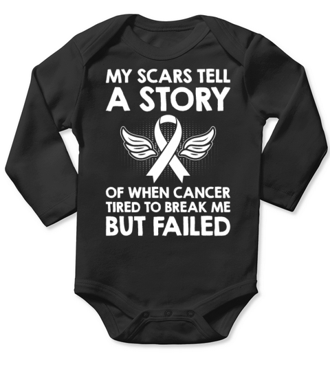 My Scars Tell a Story Lung Cancer Awareness Long Sleeve Baby One-Piece