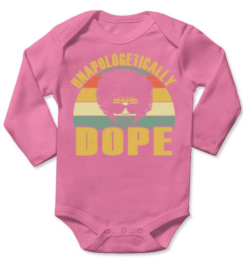 Unapologetically Dope Black Pride African American Long Sleeve Baby One-Piece