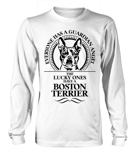 Boston Terrier Guardian Angel Dog quote Long sleeved Unisex