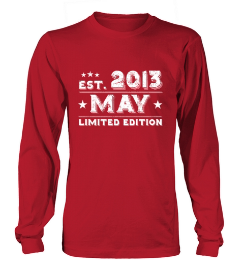 Est May 2013 - Birthday Present - Vintage Long sleeved Unisex