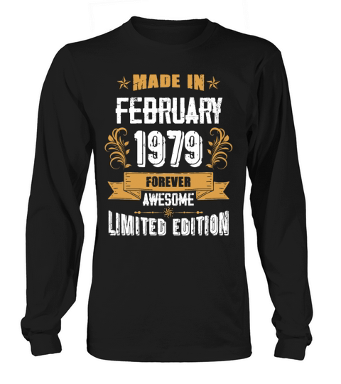 February 1979 Vintage Birthday Present Long sleeved Unisex