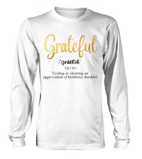 Grateful Definition Black and Gold Foil Font Long sleeved Unisex