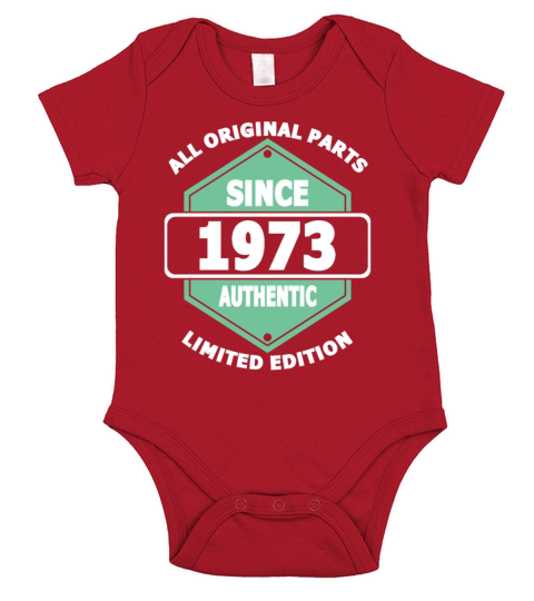 50th birthday all original parts since 1973 Short Sleeve Baby One-Piece