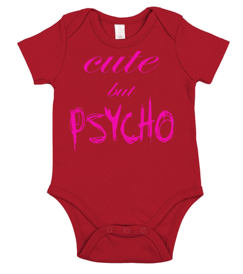 Ironic quote - CUTE but PSYCHO Short Sleeve Baby One-Piece