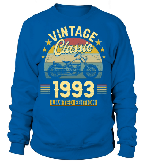 1993 30 Years Old Vintage 30th Birthday Sweatshirt Unisex