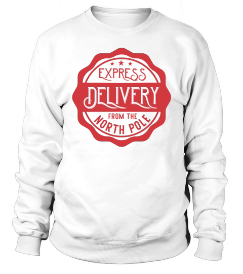 Express Delivery from the North Pole Christmas Sweatshirt Unisex