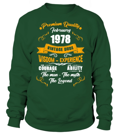 February 1978 Vintage Birthday Present Sweatshirt Unisex