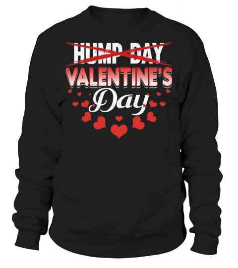 funny valentines day507 Sweatshirt Unisex