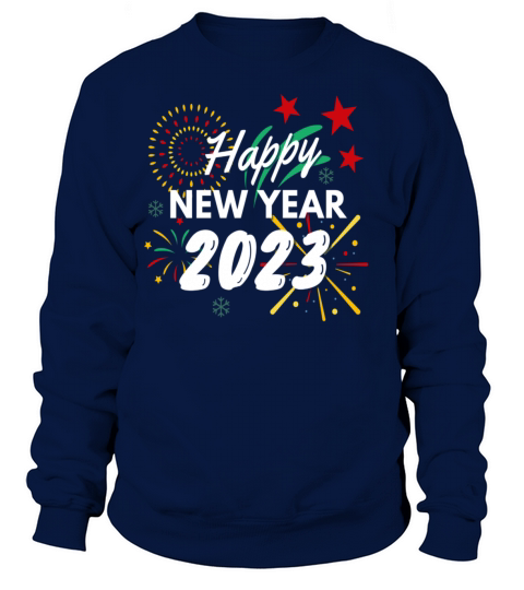 Happy New Year 2023 Vintage Gifts Sweatshirt Unisex