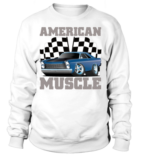 Muscle Cars High Performance Race Car Drag Racing Sweatshirt Unisex