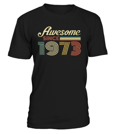 1973 Vintage born in Retro age Birthday gift idea T-Shirt Unisex
