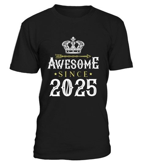 2025 awesome since T-Shirt Unisex