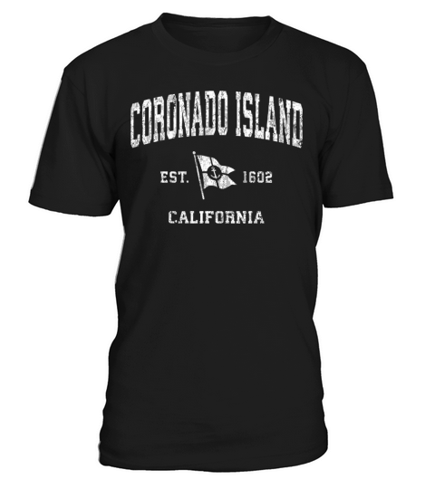 Coronado Island Ca Vintage Nautical Boat Anchor Fl T-Shirt Unisex