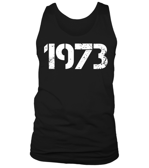 1973 Retro Vintage Birthday since in 1973 gift Tank Top Unisex