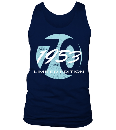 70th birthday men women 70 years 1953 vintage Tank Top Unisex