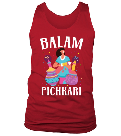 Balam Pichkari Hindu Buddhist Holi Festival Tank Top Unisex