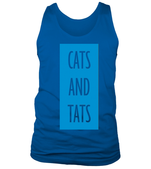 cats and tats quote Tank Top Unisex