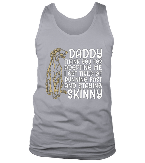 Greyhound Racing Daddy Thank You Greyhound Racer Tank Top Unisex