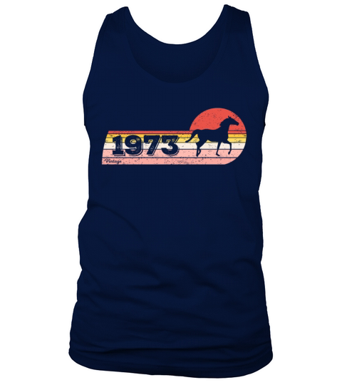 Horses riding Equestrian Vintage 1973 Birthday Tank Top Unisex