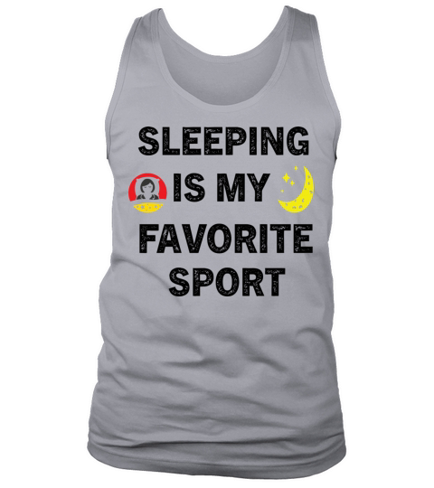 SLEEPING IS MY FAVORITE SPORT Tank Top Unisex