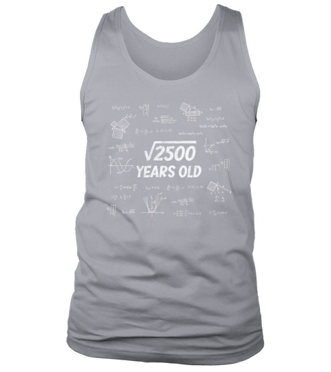 Square Root Of 2500 - 50th Birthday Math Nerd Tank Top Unisex